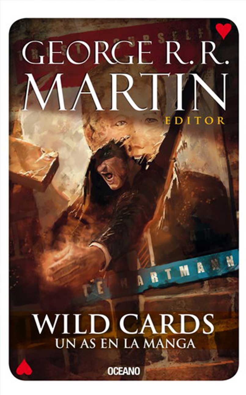 WILD CARDS 6. UN AS EN LA MANGA