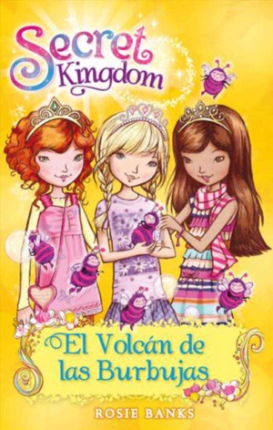 SECRET KINGDOM 7. EL VOLCAN DE LAS BURBUJAS