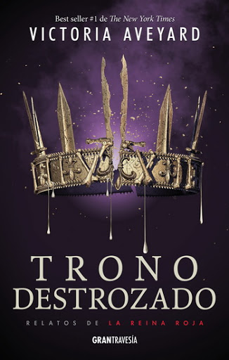 Trono destrozado; Victoria Aveyard