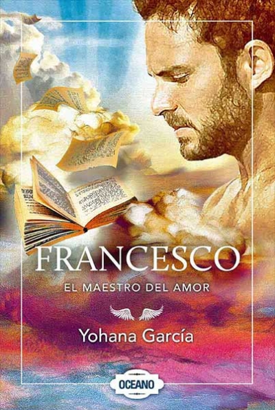 FRANCESCO: EL MAESTRO DEL AMOR