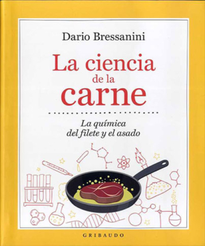 LA CIENCIA DE LA CARNE: LA QUIMICA DEL FILETE Y EL ASADO