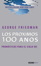 LOS PROXIMOS 100 AÑOS. PRONOSTICO PARA EL SIGLO XXI
