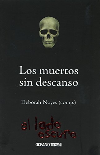 LOS MUERTOS SIN DESCANSO