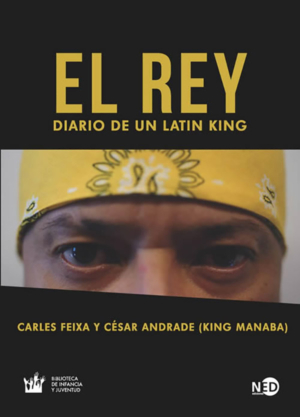 EL REY. DIARIO DE UN LATIN KING