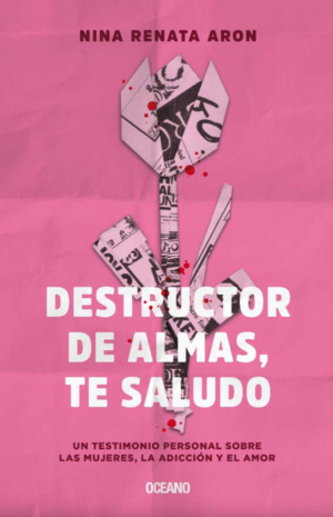 DESTRUCTOR DE ALMAS, TE SALUDO