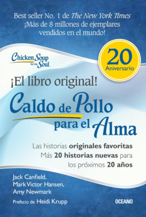 CALDO DE POLLO PARA EL ALMA (ED. ESPECIAL 20 ANIVERSARIO)