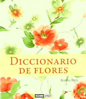 DICCIONARIO DE FLORES