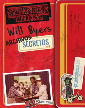 STRANGER THINGS. ARCHIVO SECRETO DE WILL BYERS - TR