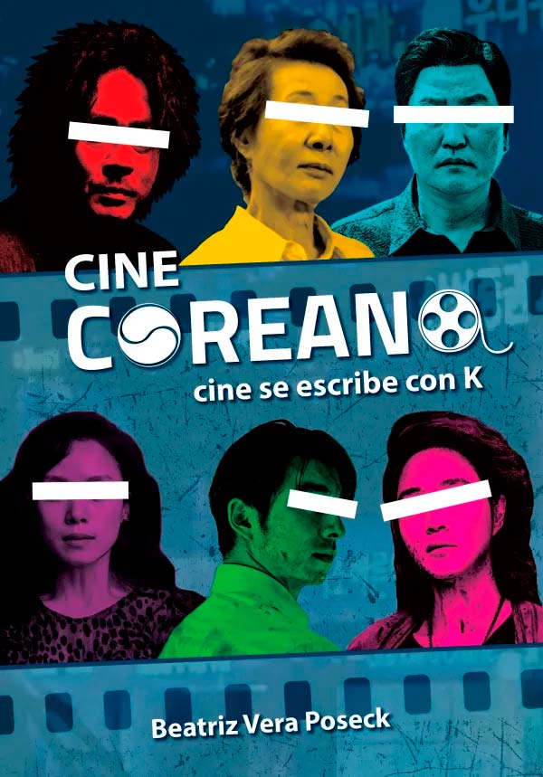 CINE COREANO: CINE SE ESCRIBE CON K