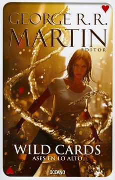 WILD CARDS - ASES EN LO ALTO