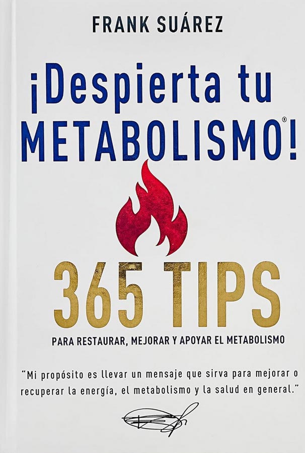 DESPIERTA TU METABOLISMO. 365 TIPS