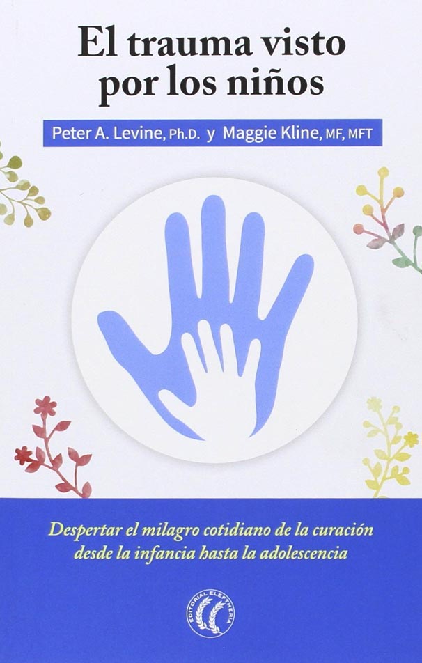 EL TRAUMA VISTO POR LOS NIÑOS