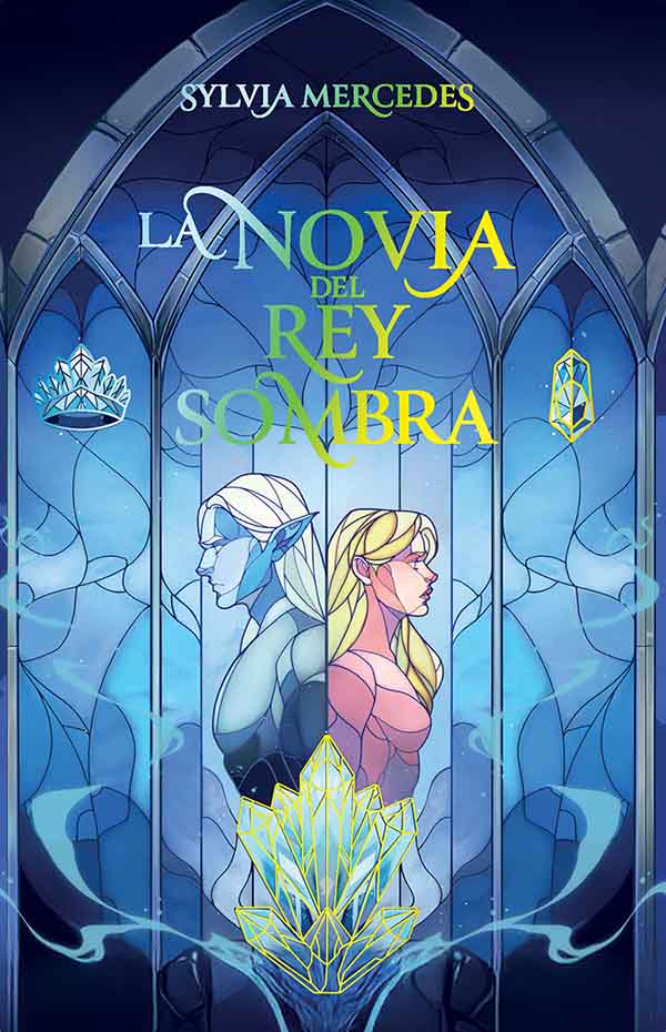 LA NOVIA DEL REY SOMBRA