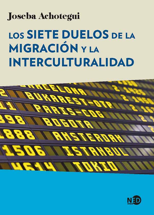 SIETE DUELOS DE LA MIGRACION Y LA INTERCULTURALIDAD