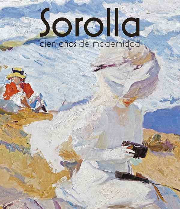 SOROLLA CIEN AÑOS DE MODERNIDAD