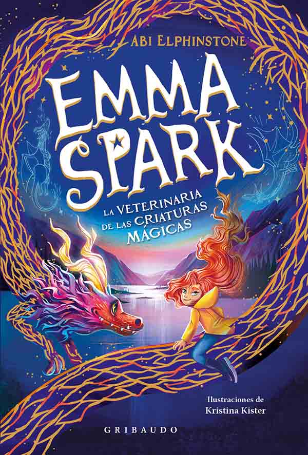 EMMA SPARK1. LA VETERINARIA DE LAS CRIATURAS MAGICAS