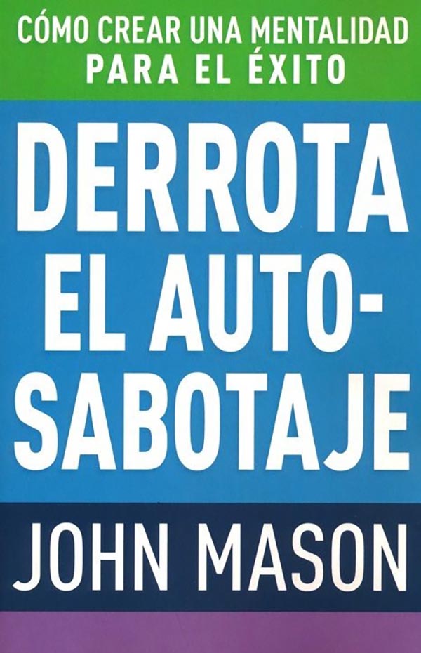 DERROTA EL AUTO-SABOTAJE